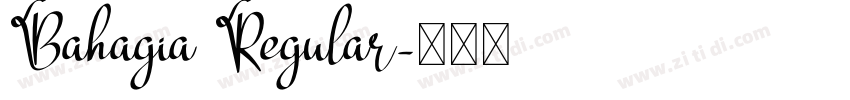 Bahagia Regular字体转换